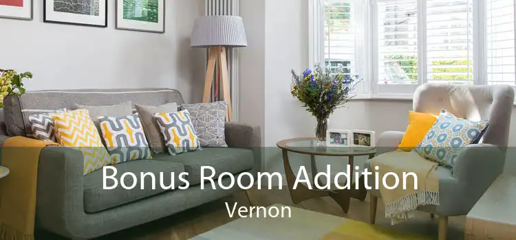 Bonus Room Addition Vernon