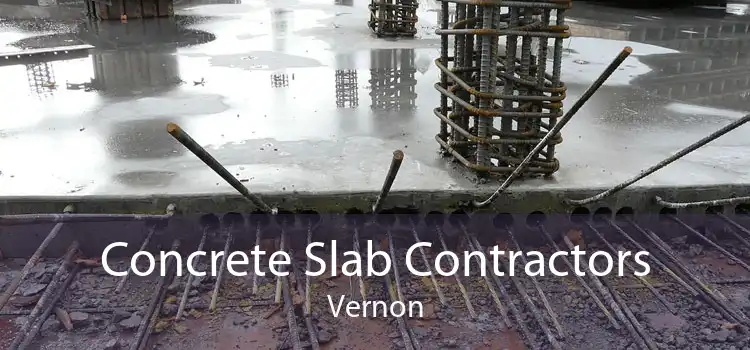 Concrete Slab Contractors Vernon